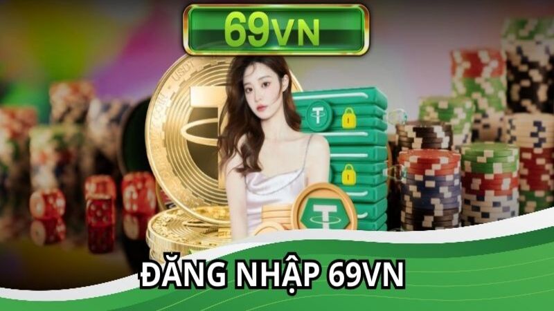Đăng nhập 69VN