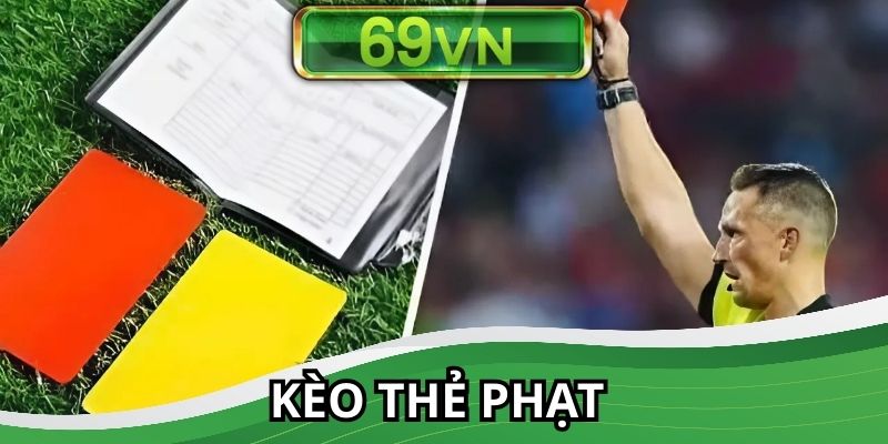 Kèo thẻ phạt