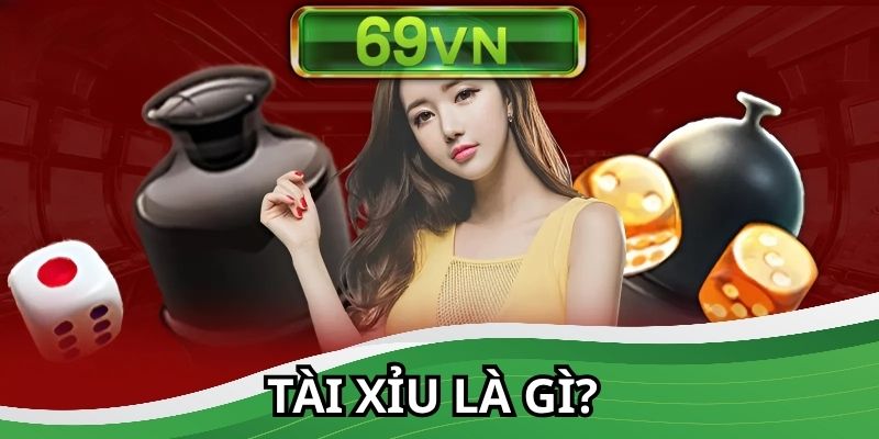 Tìm hiểu sơ lược về tựa game tài xỉu uy tín tại nhà cái