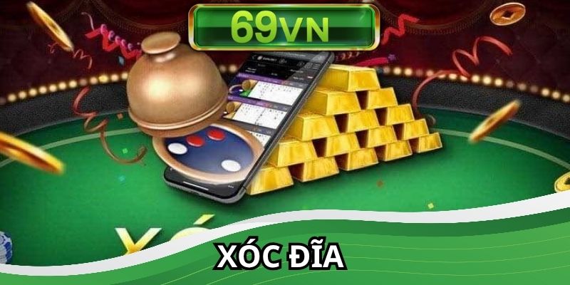 xóc đĩa